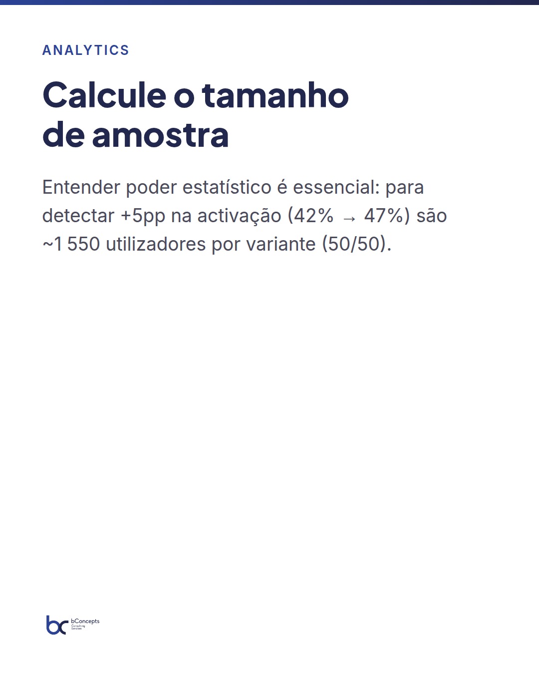 A/B testing robusto: evitar falsas conclusões no produto — slide 4