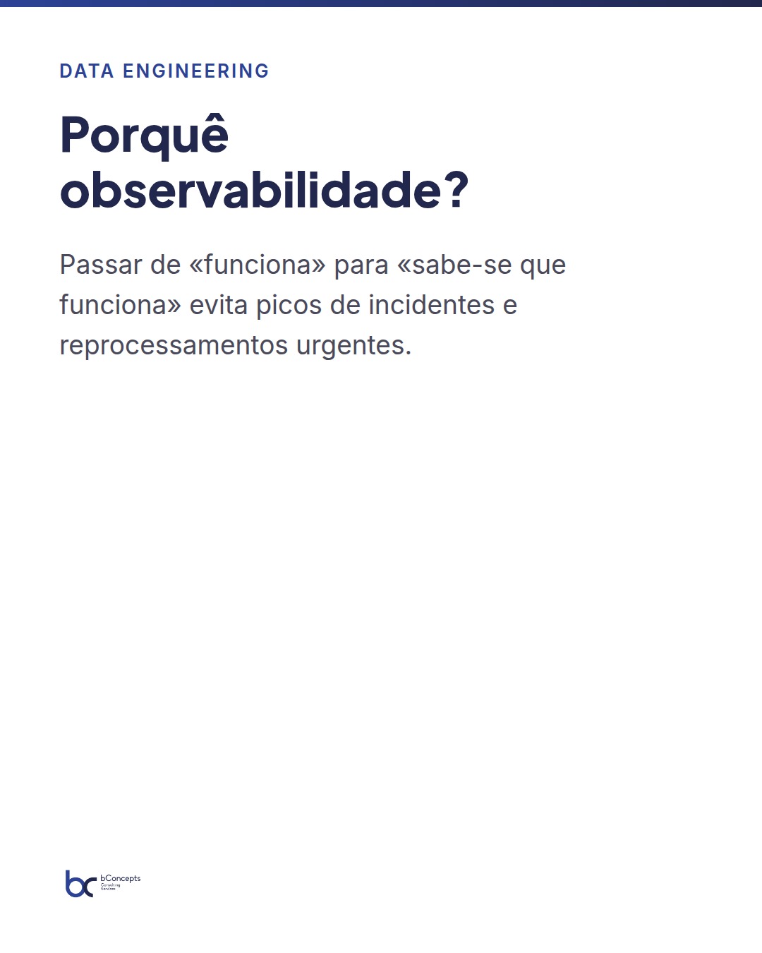 Data Engineering: métricas essenciais para pipelines — slide 2