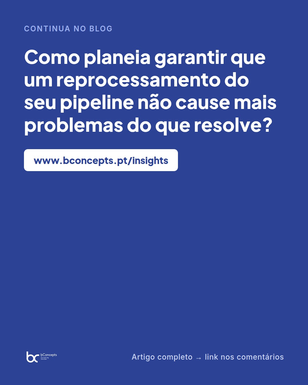 Data Engineering: Pipelines idempotentes no Microsoft Fabric — slide 9