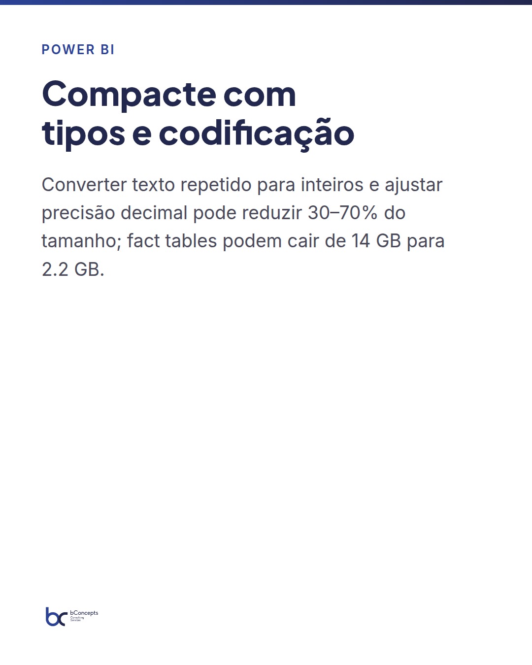 Power BI: otimizar modelos para grandes volumes de dados — slide 6