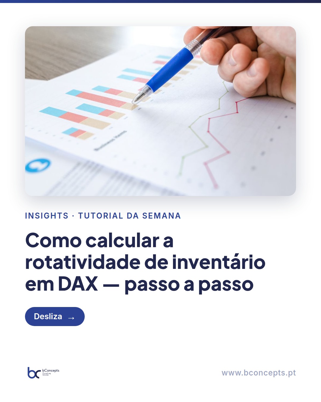 Tutorial da semana: Como calcular rotatividade de inventário em DAX: passo a passo — slide 1