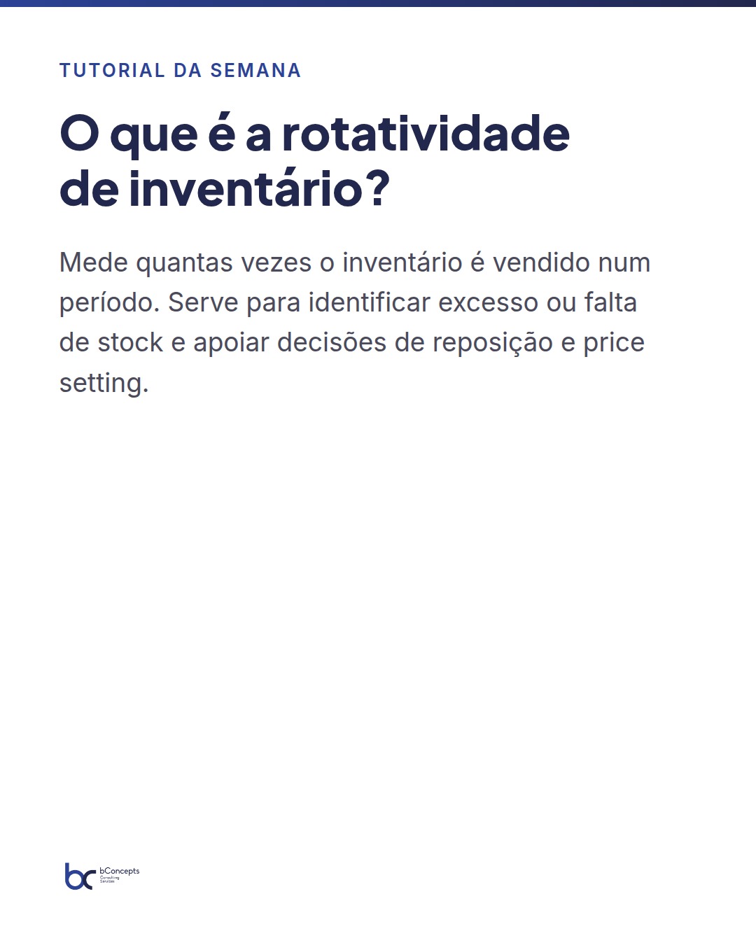 Tutorial da semana: Como calcular rotatividade de inventário em DAX: passo a passo — slide 2