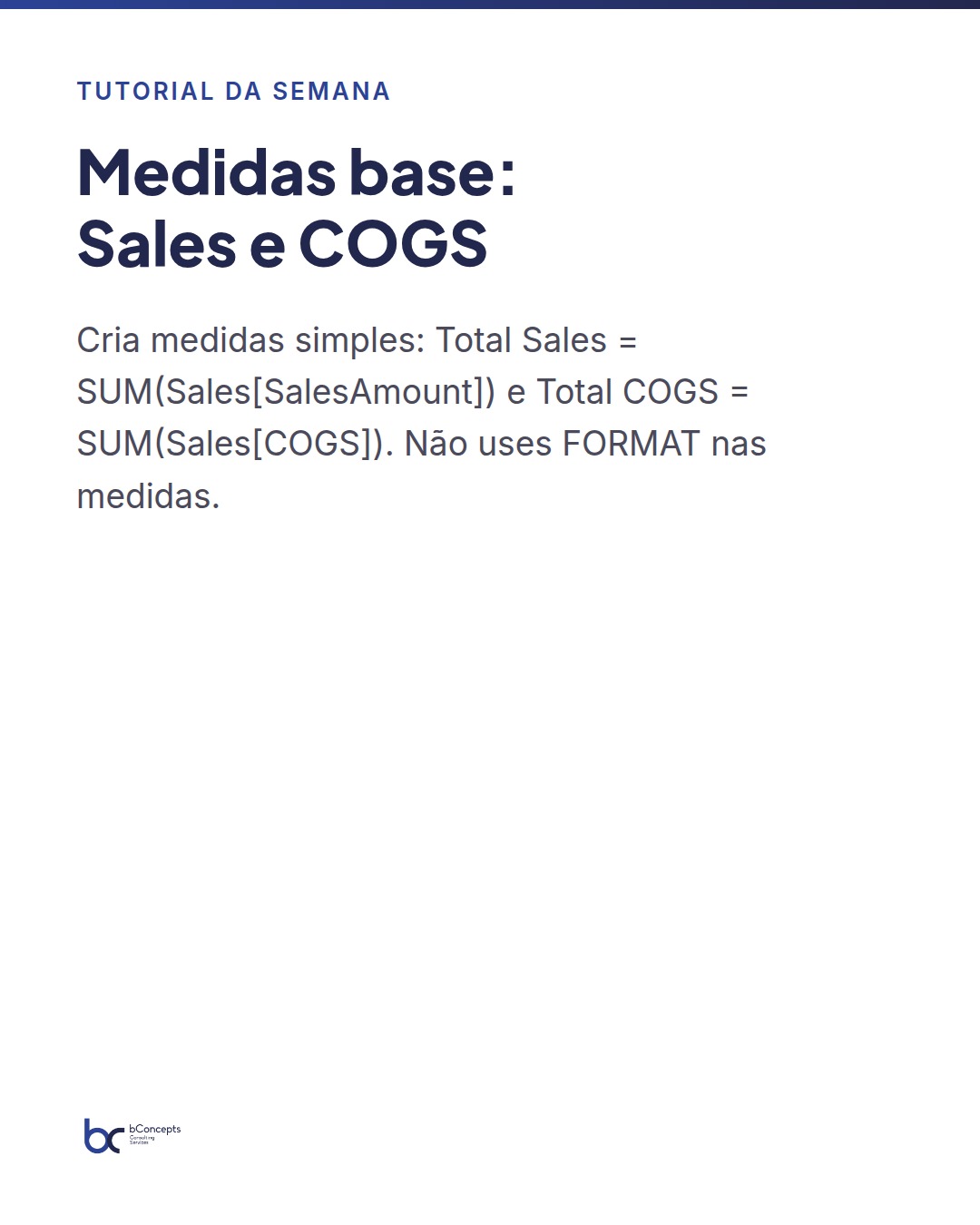 Tutorial da semana: Como calcular rotatividade de inventário em DAX: passo a passo — slide 5