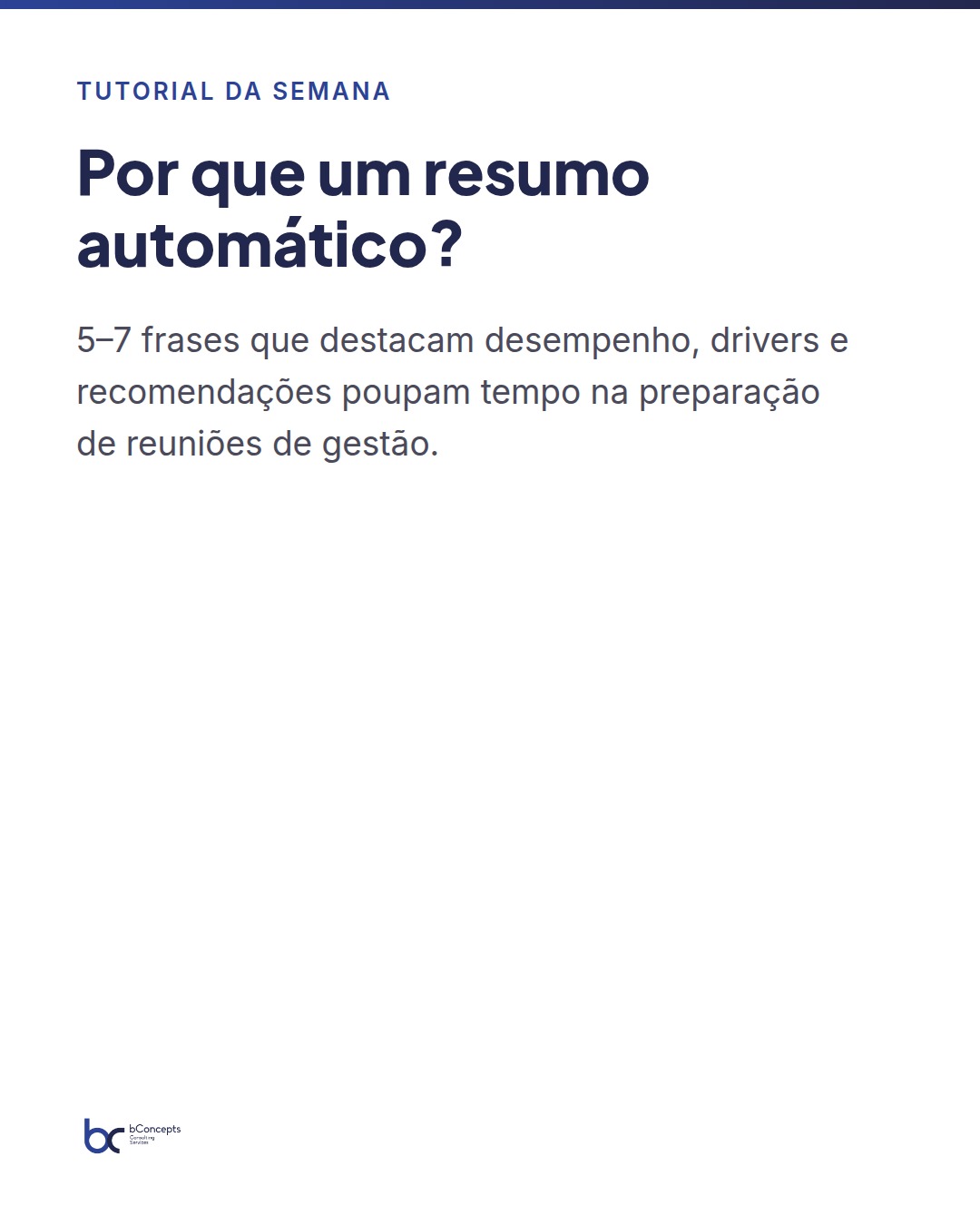 Tutorial da semana: Como criar um resumo executivo automático no Copilot no Power BI — slide 2