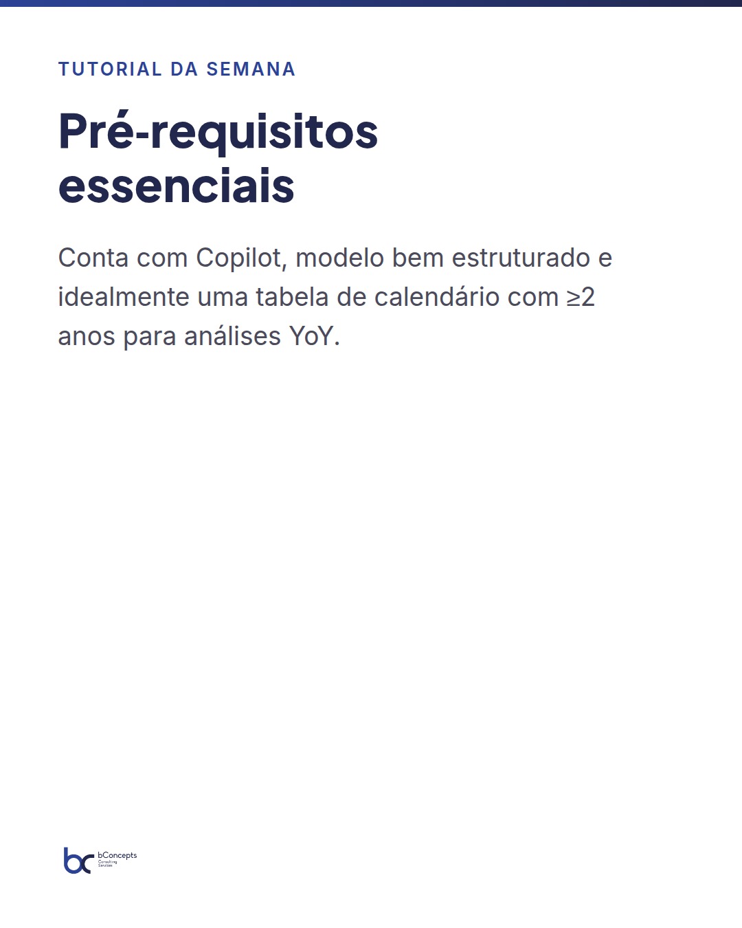 Tutorial da semana: Como criar um resumo executivo automático no Copilot no Power BI — slide 3