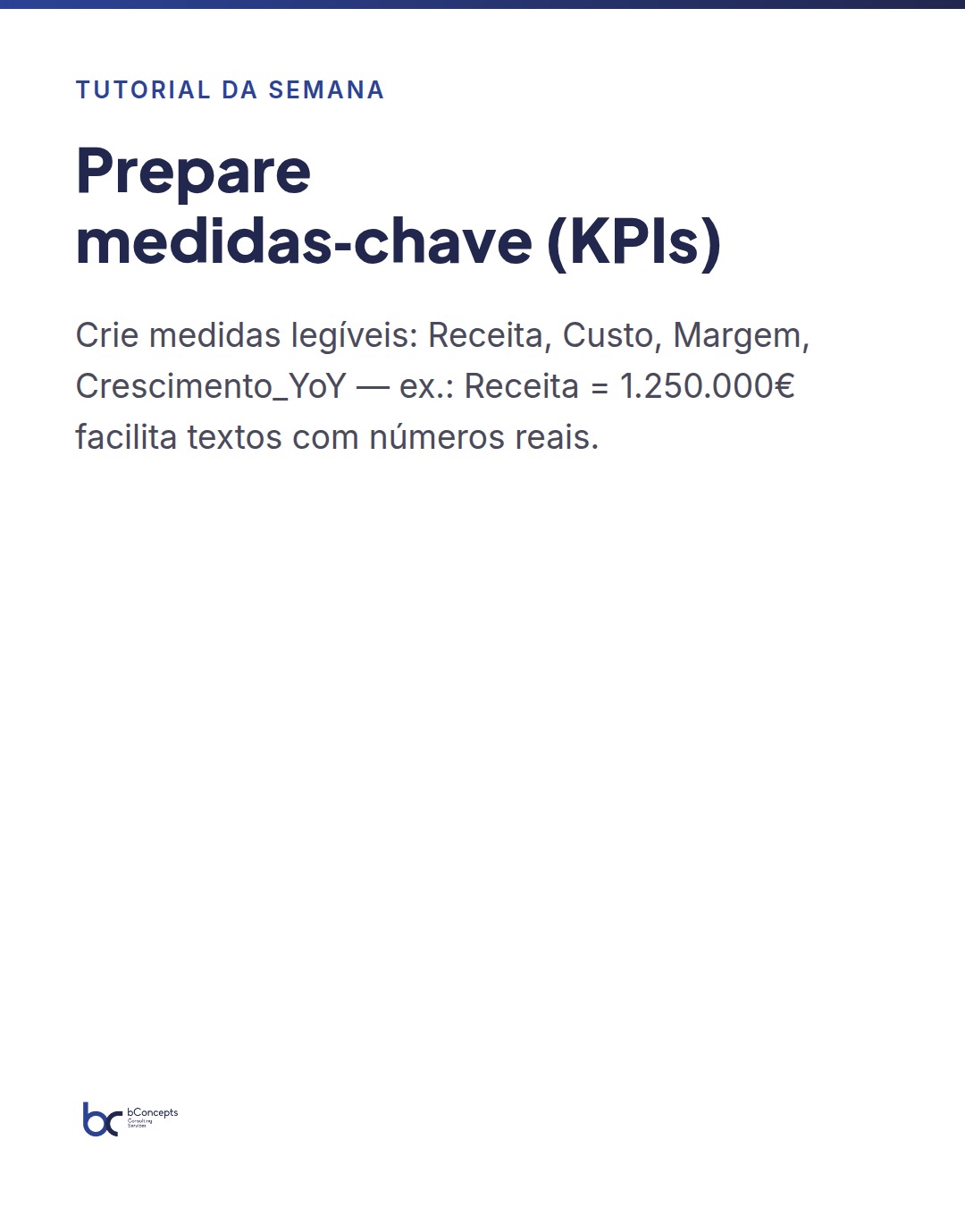 Tutorial da semana: Como criar um resumo executivo automático no Copilot no Power BI — slide 4