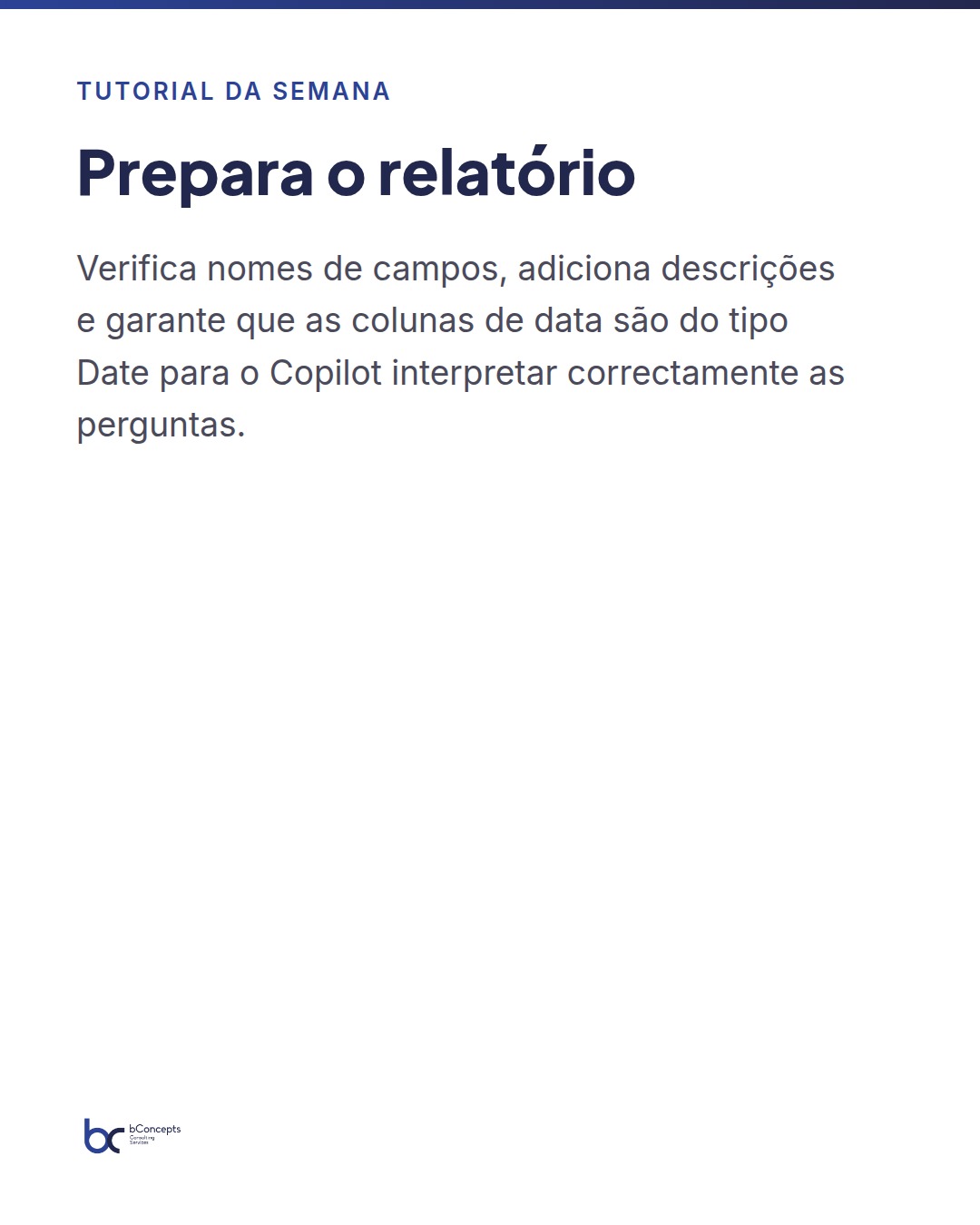 Tutorial da semana: Como extrair insights automáticos com o Copilot no Power BI — slide 3